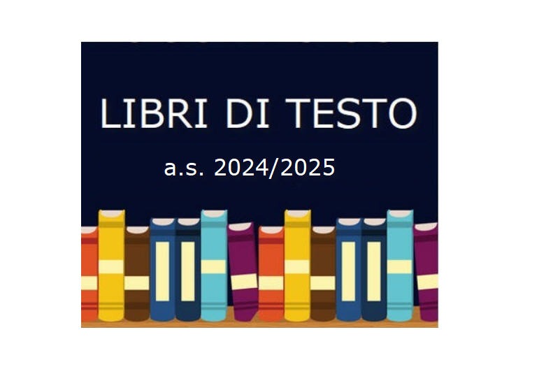 Libri di testo a.s. 2024/2025 Istituto Comprensivo Statale